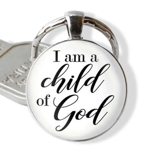 I am a Child of God Keychain